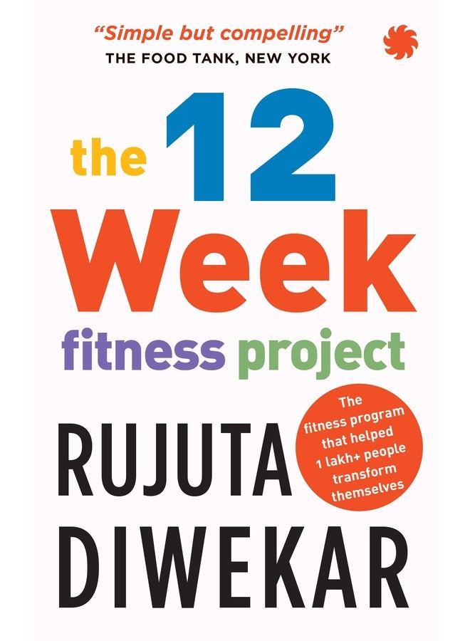 The 12-Week Fitness Project (Updated for 2022 with 12 extra guidelines)